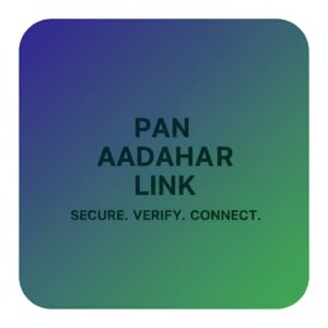 PAN AADHAR LINK